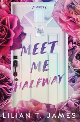 Meet Me Halfway - James, Lilian T