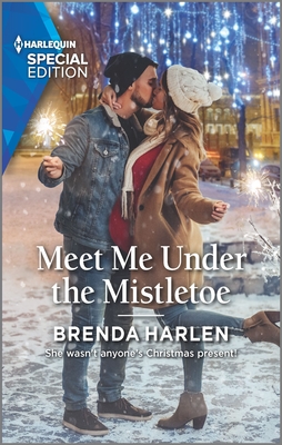 Meet Me Under the Mistletoe - Harlen, Brenda