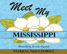 Meet My Mississippi: School Textbook Edition