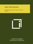 Meet Our Friends: Reading for Living Series, Second Reader