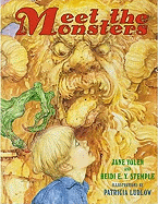 Meet the Monsters - Yolen, Jane, and Stemple, Heidi Elisabet y