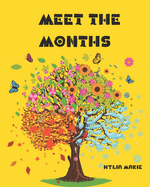 Meet The Months
