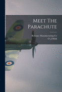 Meet the parachute