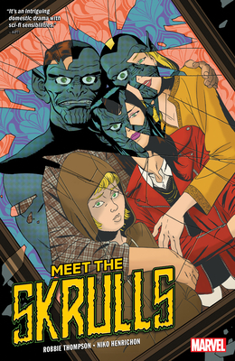 Meet the Skrulls - Thompson, Robbie (Text by)