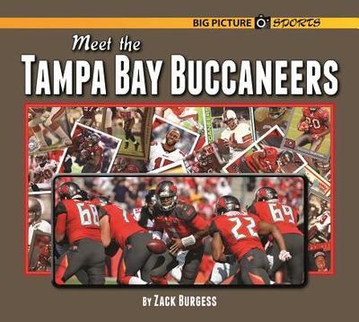 Meet the Tampa Bay Buccaneers - Burgess, Zack