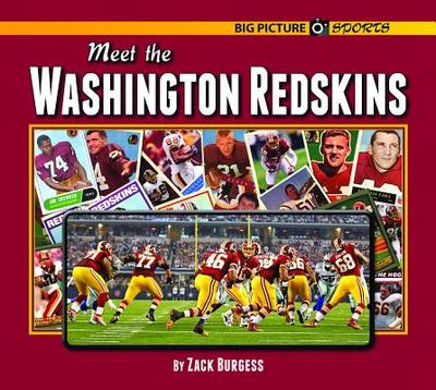 Meet the Washington Redskins - Burgess, Zack