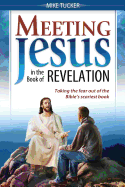 Meeting Jesus in the Book of Revelation