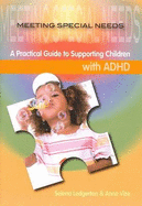 Meeting Special Needs: ADHD