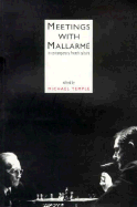 Meetings with Mallarme