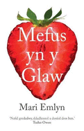 Mefus yn y Glaw