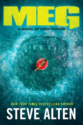 Meg: A Novel of Deep Terror - Alten, Steve