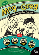 Meg and Greg: Frank and the Skunk
