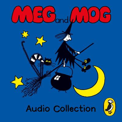 Meg and Mog Audio Collection - Nicoll, Helen, and Pienkowski, Jan, and Bond, Samantha (Read by)