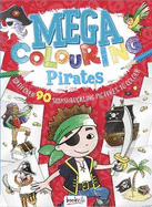 Mega Colouring Pirates