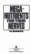 Mega-Nutrients/Nerves