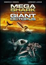 Mega Shark Vs. Giant Octopus - Ace Hannah