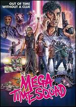 Mega Time Squad - Tim VanDammen