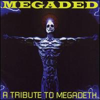 Megaded: A Tribute to Megadeth - Various Artists