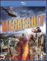 Megafault [Blu-ray]