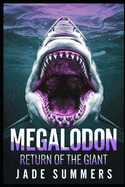 Megalodon Return of the Giant