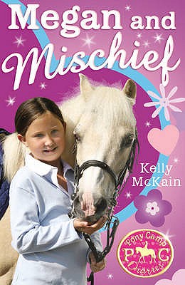 Megan and Mischief - McKain, Kelly