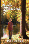 Megan and the Ancient Brave