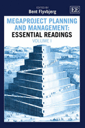Megaproject Planning and Management: Essential Readings - Flyvbjerg, Bent (Editor)