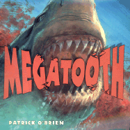 Megatooth - O'Brien, Patrick