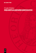 Mehrphasenregression: Stabilittsprfung, Schtzung, Hypothesenprfung