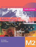 MEI Mechanics 2 Third Edition