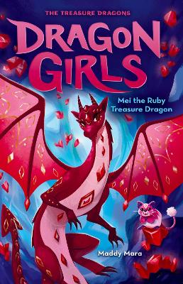 Mei the Ruby Treasure Dragon - Mara, Maddy