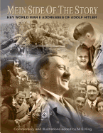 Mein Side of the Story: Key World War 2 Addresses of Adolf Hitler