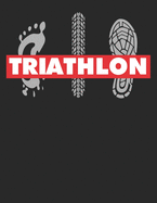 Mein Triathlontagebuch: Trainingstagebuch fr alle Triathleten &#9830; Laufen, Schwimmen, Radfahren &#9830; Logbuch fr ber 300 Eintrge &#9830; grozgiges A4+ Format &#9830; Motiv: Triathlon Abdrcke