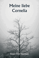 Meine liebe Cornelia