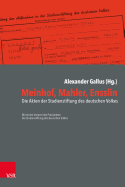 Meinhof, Mahler, Ensslin: Die Akten Der Studienstiftung Des Deutschen Volkes