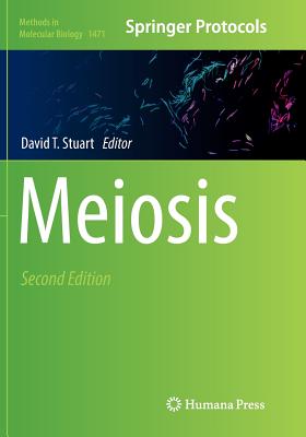 Meiosis - Stuart, David T (Editor)