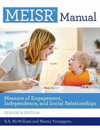MEISRTM Set: Measure of Engagement, Independence, and Social Relationships