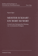 Meister Eckhart - Ein Wort Im Wort