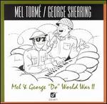 Mel and George "Do" World War II