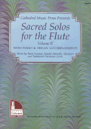 Mel Bay Presents Sacred Solos for the Flute: With Piano & Organ Accompaniments