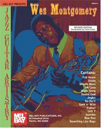 Mel Bay Presents Wes Montgomery - Montgomery, Wes