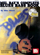 Mel Bay's Complete Blues Bass Book