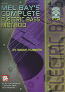 Mel Bay's Complete Electric Bass Method