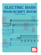 Mel Bay's Electric Bass Manuscript Book