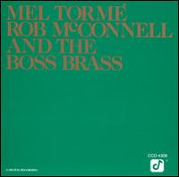Mel Torm, Rob McConnell and the Boss Brass - Mel Torm