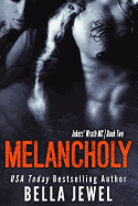 Melancholy - Jewel, Bella