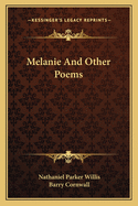 Melanie And Other Poems