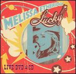 Melissa Etheridge: Lucky Live [DVD/CD] - Michael Simon