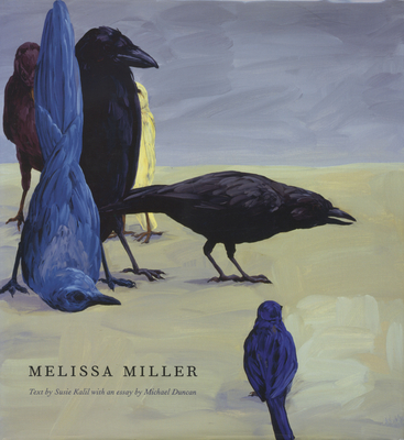 Melissa Miller - Miller, Melissa, and Kalil, Susie (Contributions by), and Duncan, Michael