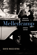 Mellencamp: American Troubadour